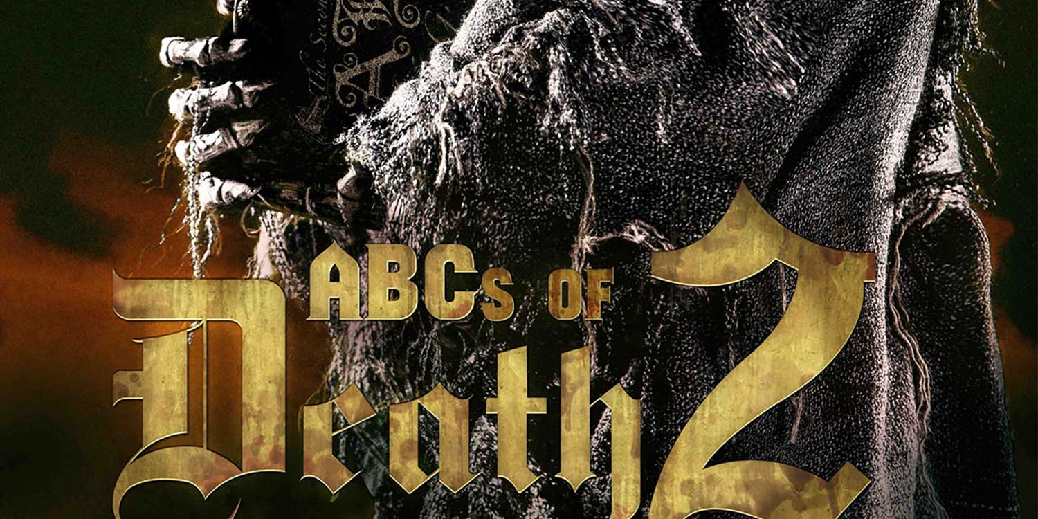 The ABC's Of Death 2